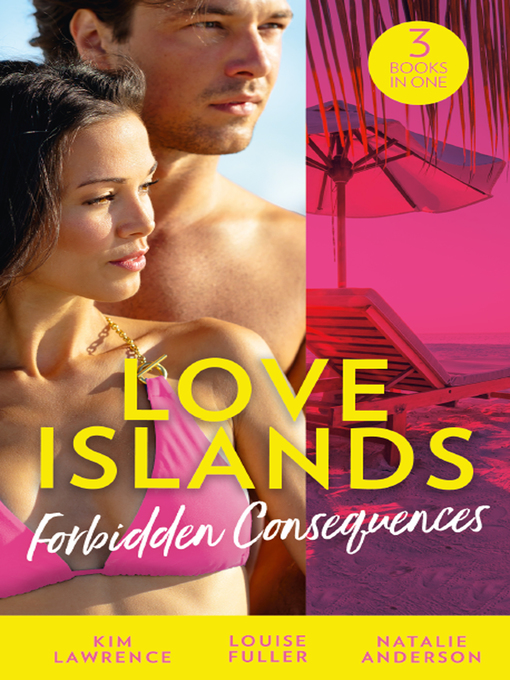 Title details for Forbidden Consequences: Her Nine Month Confession / The Secret That Shocked De Santis / Claiming His Wedding Night by Kim Lawrence - Available